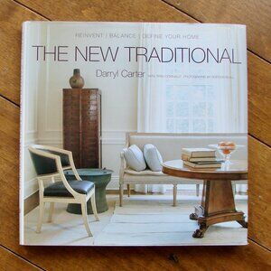 The New Traditional Book Interior Design Decor Darryl Carter Coffee Table 1st Ed